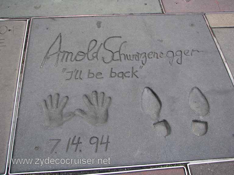 104: Carnival Pride, Long Beach, Sunseeker Hollywood/Los Angeles & the Beaches Tour: Grauman's Chinese Theatre, Arnold Schwarzenegger prints